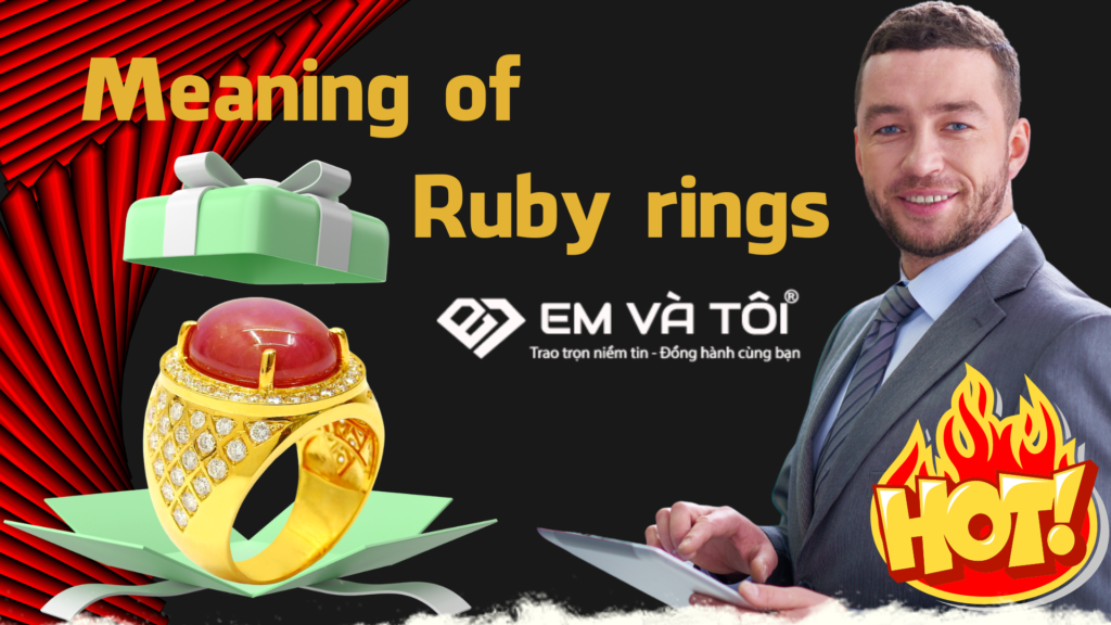 Meaning of ruby ​​rings